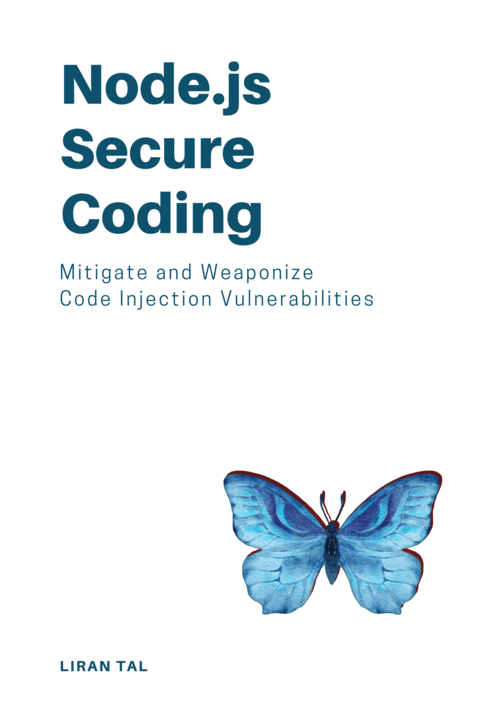 Node.js Secure Coding: Mitigate and Weaponize Code Injection Vulnerabilities