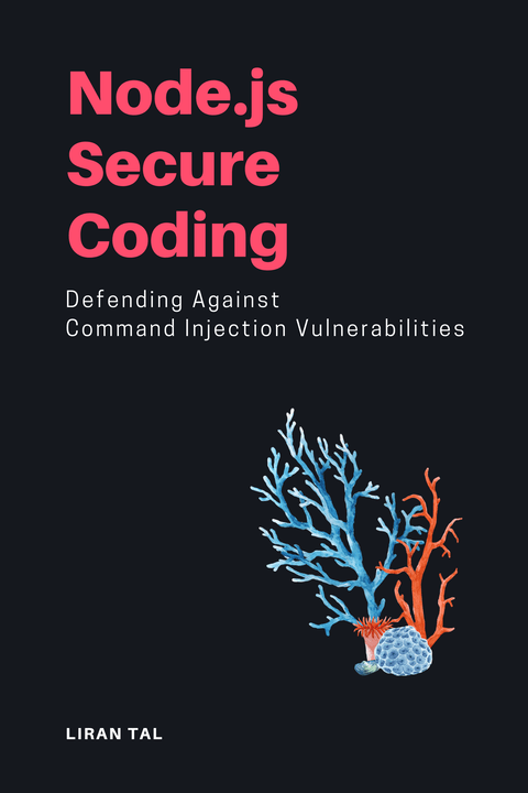 Node.js Secure Coding: Defending Against Command Injection Vulnerabilities, dark mode edition
